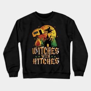 Funny Camping Witches Trailer Hitch Crewneck Sweatshirt